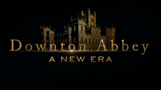 Downton Abbey: A new Era